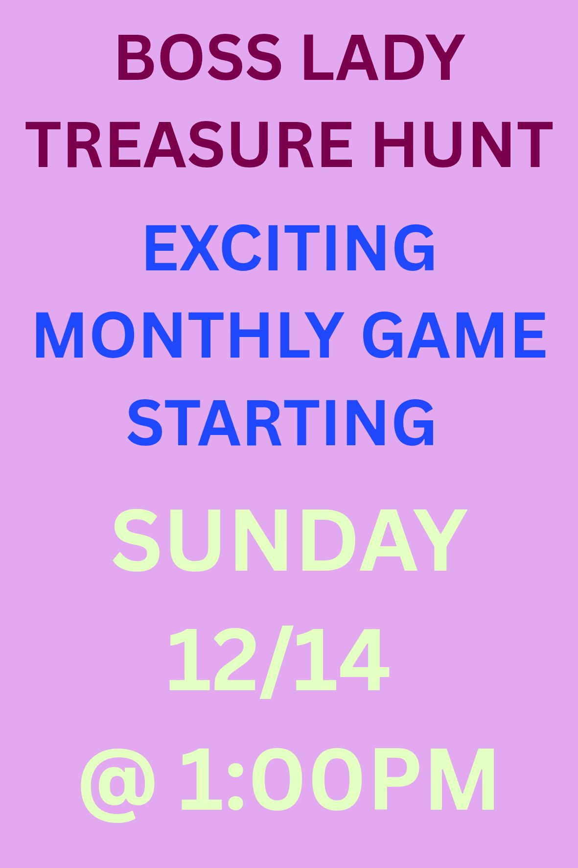 Boss Lady Treasure Hunt (DISCOUNT CODES NOT VALID)